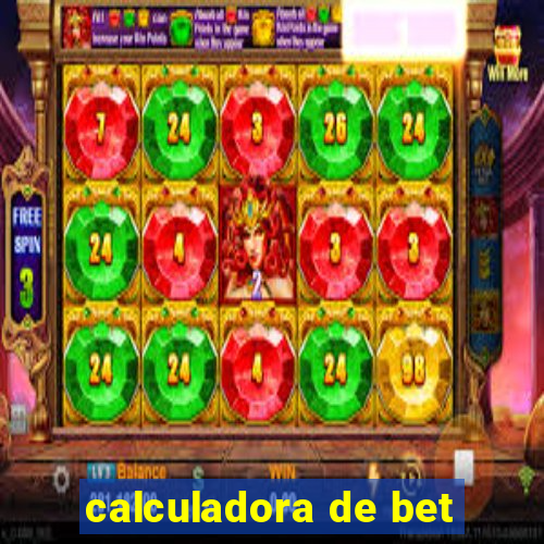 calculadora de bet